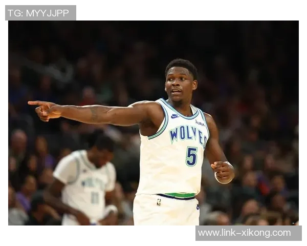 爱德华兹自信发言期待队友支持最后时刻将球交给我发挥关键作用 爱德华兹自信发言期待队友支持最后时刻将球交给我发挥关键作用